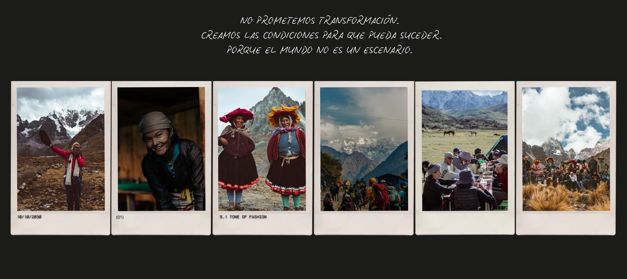 No prometemos transformación. Creamos las condiciones para que pueda suceder. Porque el mundo no es un escenario. Fotografías de los caminos y las personas de Bushman.